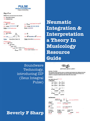 cover image of Neumatic Integration & Interpretation a Theory In Musicology Resource Guide
